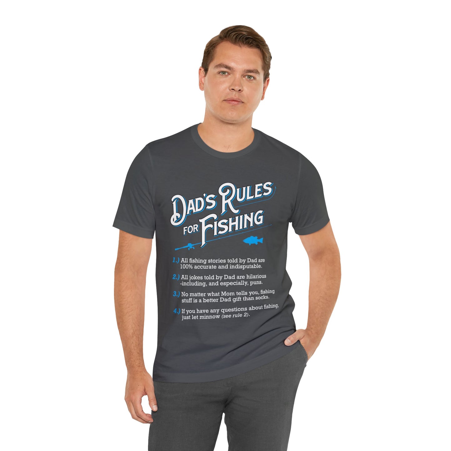 Dad's Rules for Fishing T Shirt