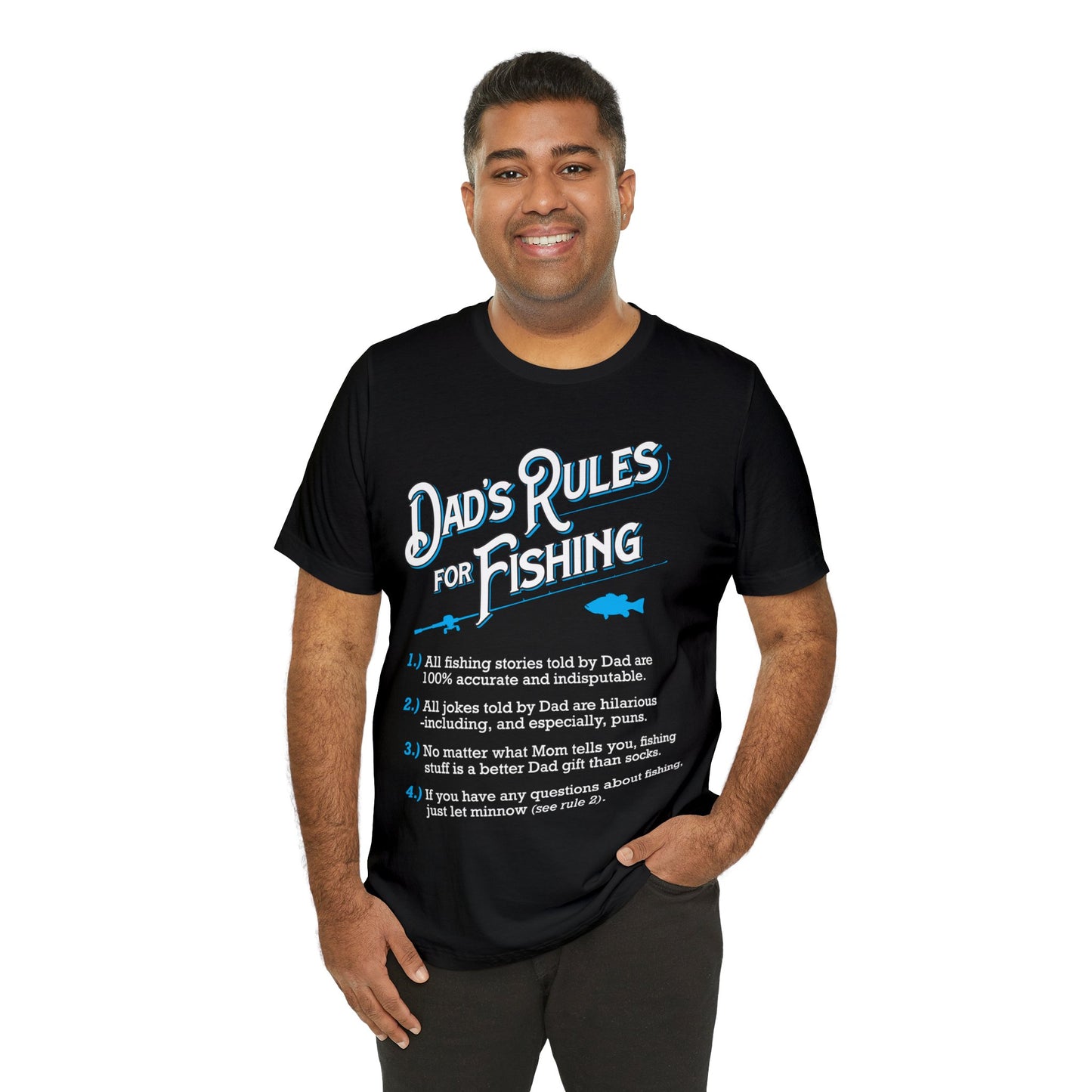 Dad's Rules for Fishing T Shirt