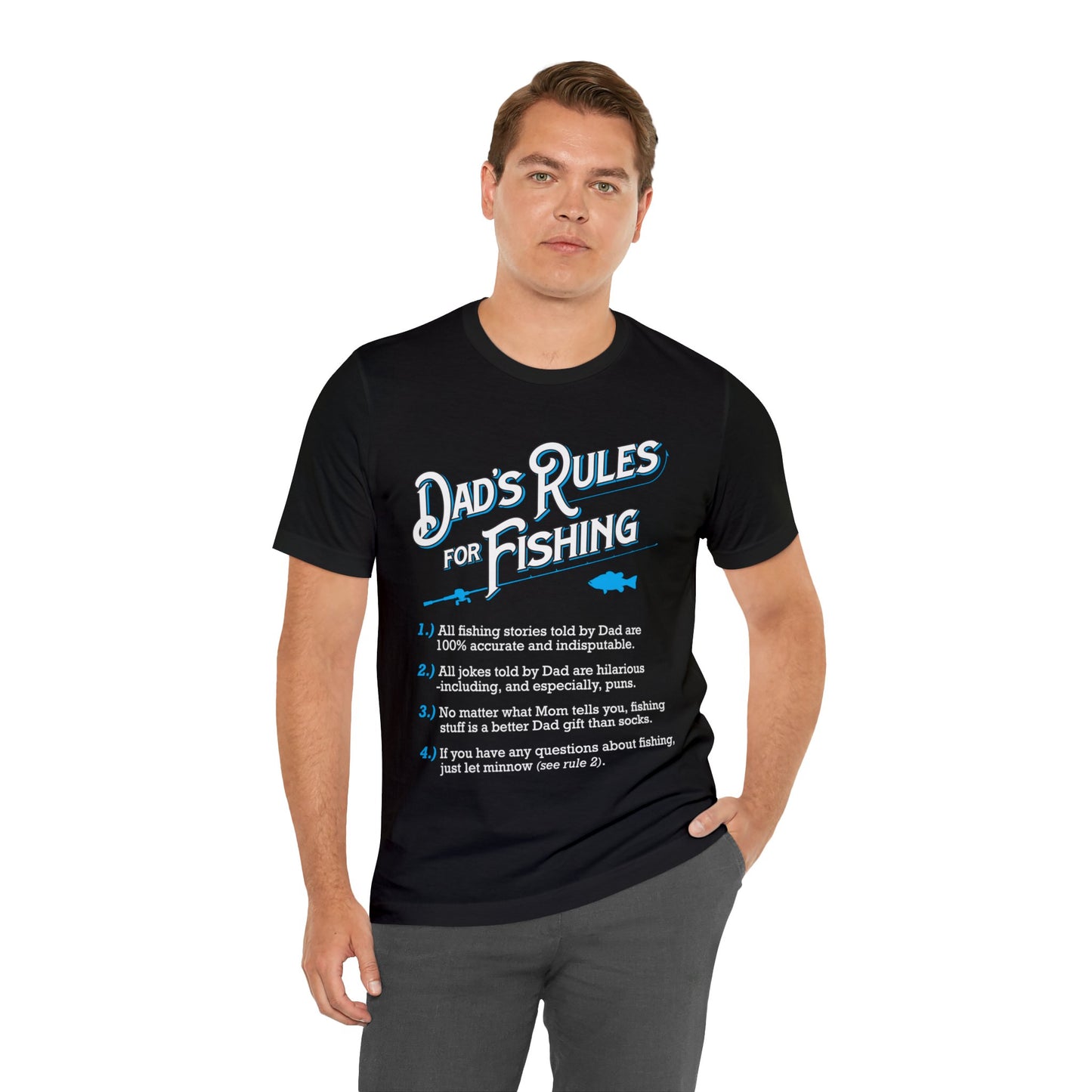 Dad's Rules for Fishing T Shirt