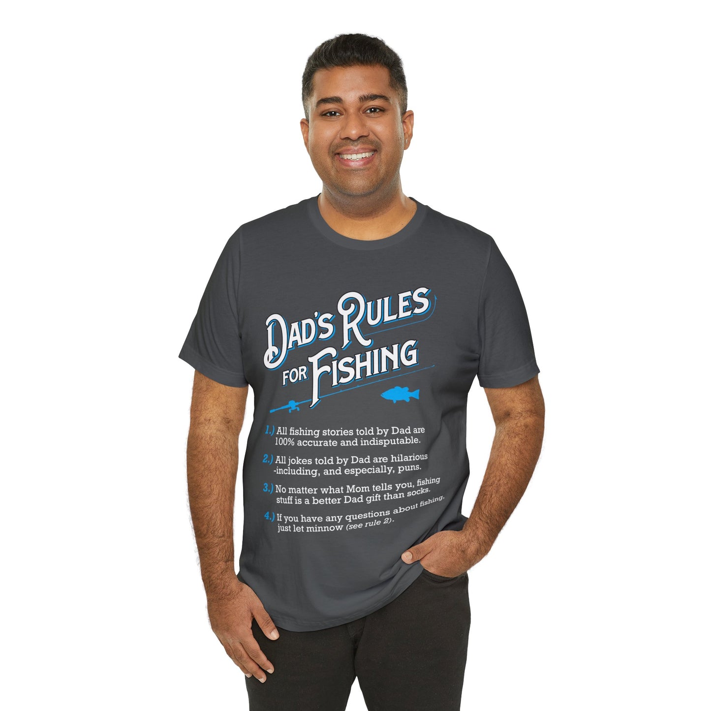 Dad's Rules for Fishing T Shirt